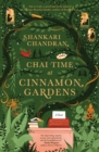 Chai Time at Cinnamon Gardens : WINNER OF THE MILES FRANKLIN LITERARY AWARD - eBook