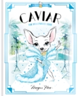 Caviar: The Hollywood Star : World of Claris Volume 3 - Book