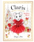 Claris: Holiday Heist : Claris: The Chicest Mouse in Paris - Book