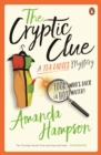 The Cryptic Clue : A Tea Ladies Mystery - eBook