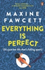 Everything is Perfect - eBook