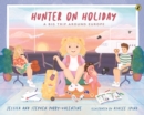Hunter on Holiday: A Big Trip Around Europe - eBook