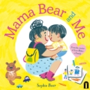 Mama Bear and Me - eBook