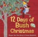 12 Days of Bush Christmas - eBook