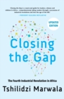 Closing the Gap : The Fourth Industrial Revolution in Africa - eBook