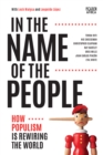 In the Name of the People : How Populism is Rewiring the World - eBook