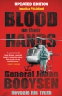 Blood on their Hands : General Johan Booysen Reveals His Truth (Updated edition with postscript) - eBook