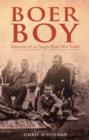 Boer Boy : Memoirs of an Anglo-Boer War Youth - eBook