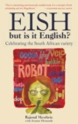 Eish, but is it English? - eBook