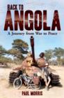 Back to Angola : A Journey from War to Peace - eBook