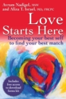 Love Starts Here : Becoming Your Best Self to Find Your Best Match - eBook