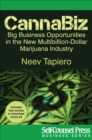 CannaBiz : Big Business Opportunities in the New Multibillion Dollar Marijuana Industry - eBook
