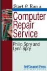 Start & Run a Computer Repair Service - eBook