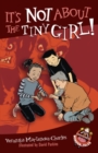 It's Not About the Tiny Girl! - eBook