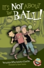 It's Not About the Ball! - eBook