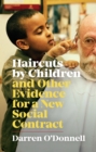 Haircuts by Children, and Other Evidence for a New Social Contract - eBook