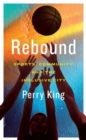 Rebound : Sports, Community, and the Inclusive City - eBook