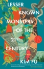 Lesser Known Monsters of the 21st Century - eBook