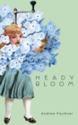 Heady Bloom - eBook