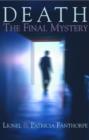 Death : The Final Mystery - eBook