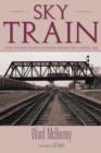 Sky Train : Stories from CBC's Fresh Air - eBook