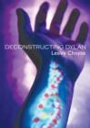 Deconstructing Dylan - eBook