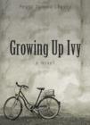 Growing Up Ivy - eBook