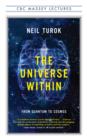 The Universe Within : From Quantum to Cosmos - eBook