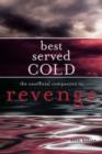 Best Served Cold : The Unofficial Companion to Revenge - eBook