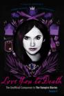 Love You To Death - Season 4 : The Unofficial Companion to the Vampire Diaries - eBook