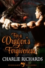 For a Dragon's Forgiveness - eBook