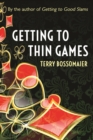 Getting to Thin Games - Book