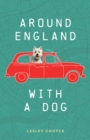 Around England with a Dog - Book