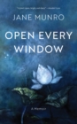 Open Every Window : A Memoir - eBook