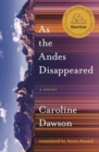 As the Andes Disappeared - Book