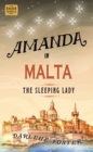 Amanda in Malta : The Sleeping Lady - eBook