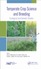 Temperate Crop Science and Breeding : Ecological and Genetic Studies - eBook