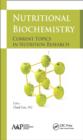Nutritional Biochemistry : Current Topics in Nutrition Research - eBook
