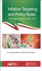 Inflation Targeting and Policy Rules : The Case of Mexico, 2001–2012 - eBook
