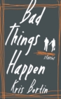 Bad Things Happen - eBook