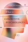 What is Cognitive Psychology? - Book