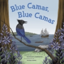 Blue Camas, Blue Camas - Book