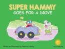 Super Hammy Goes for a Drive - eBook