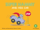 Super Hammy and His car - eBook