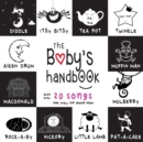 The Baby's Handbook: 21 Black and White Nursery Rhyme Songs, Itsy Bitsy Spider, Old MacDonald, Pat-a-cake, Twinkle Twinkle, Rock-a-by baby, and More (Engage Early Readers: Children's Learning Books) - eBook