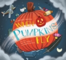 When Pumpkins Fly - Book