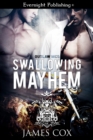 Swallowing Mayhem - eBook