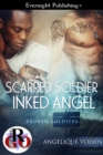 Scarred Soldier, Inked Angel - eBook