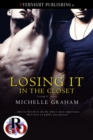 Losing It in the Closet - eBook