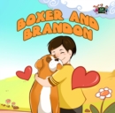 Boxer and Brandon - eBook